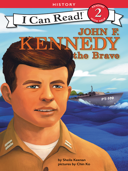 Title details for John F. Kennedy the Brave by Sheila Keenan - Wait list